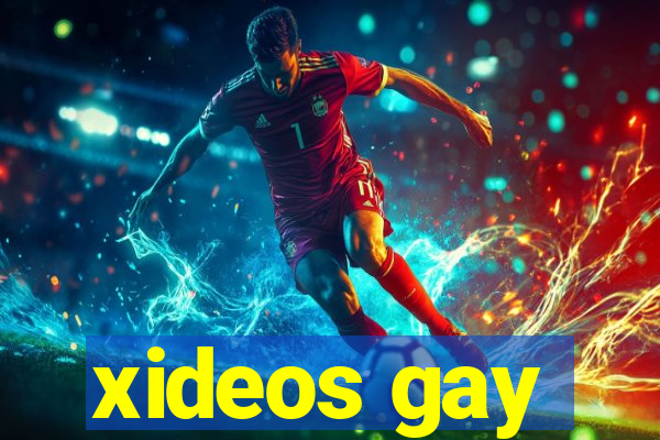 xideos gay